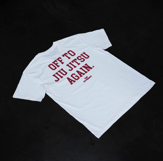 Off To Jiu Jitsu White Tee - AVAILABLE SOON