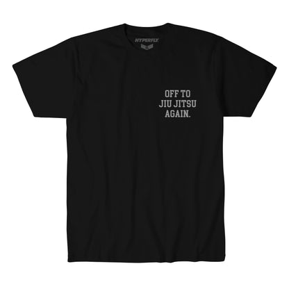 Off To Jiu Jitsu Black Tee